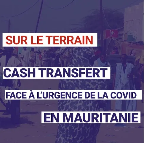 Cash Transfert : Face à l'urgence de la Covid en Mauritanie