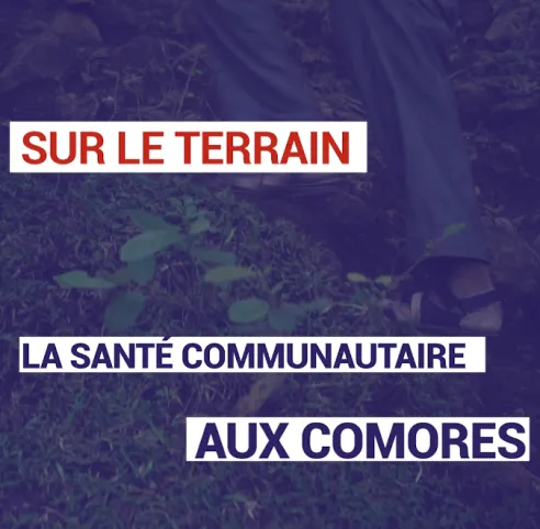 La santé communautaire aux Comores