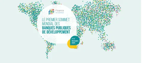 Finance en Commun le premier sommet des banques publiques de développement
